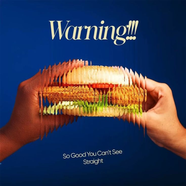 Burger campaign, So Good You Can't See Straight